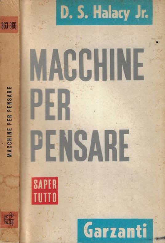 Macchine per pensare - D. S. Halacy - copertina