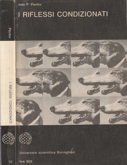 I riflessi condizionati - Pavlov Ivan - copertina