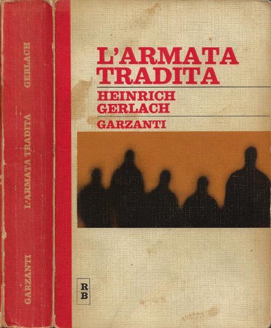 L' armata tradita - Heinrich Gerlach - copertina