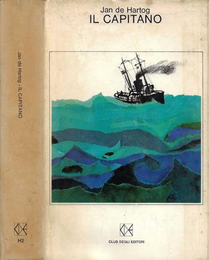 Il Capitano - Jan De Hartog - copertina