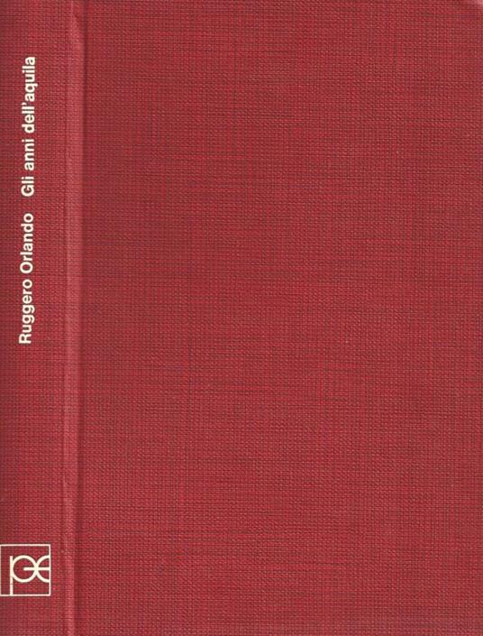 Gli anni dell'Aquila - Ruggero Orlando - copertina