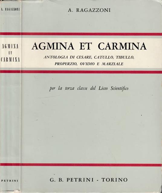 Agmina et carmina - Aldo Ragazzoni - copertina