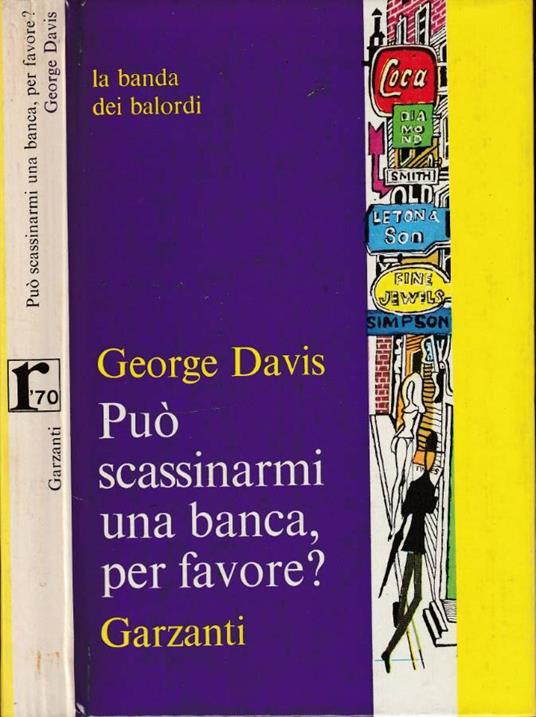 Può scassinarmi una banca per favore? - George Davis - copertina