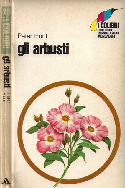 Gli arbusti - Peter Hunt - copertina