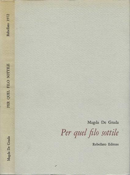 Per quel filo sottile - Magda De Grada - copertina