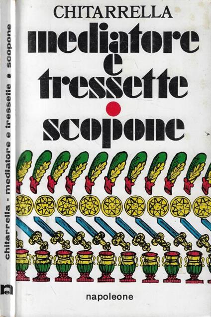 Mediatore e tressette, tressette lucchino scopone - Francesco Citarella - copertina