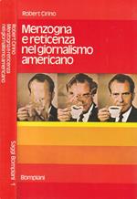 Menzogna e reticenza nel giornalismo americano