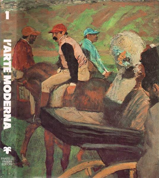 L' Arte Moderna - Realtà e forma nel Postimpressionismo - copertina