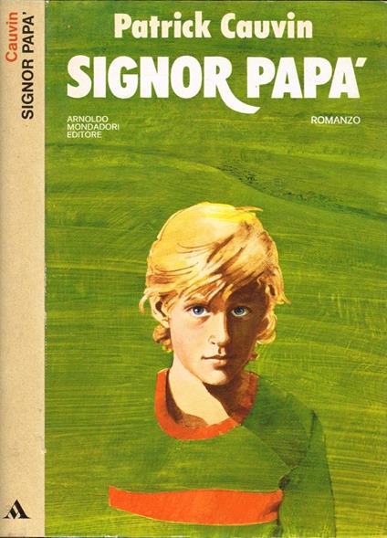 Signor Papà - Patrick Cauvin - copertina