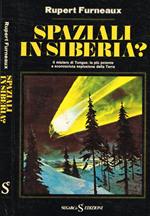 Spaziali in Siberia?