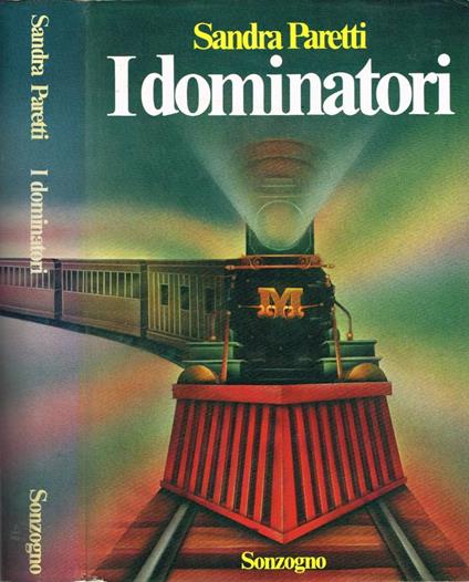 I dominatori - Sandra Paretti - copertina