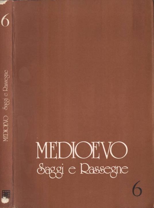 Medioevo. Saggi e rassegne 6 - copertina
