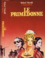 Le Primedonne