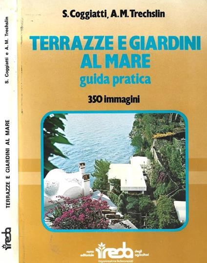 Terrazze e giardini al mare. Guida pratica - copertina