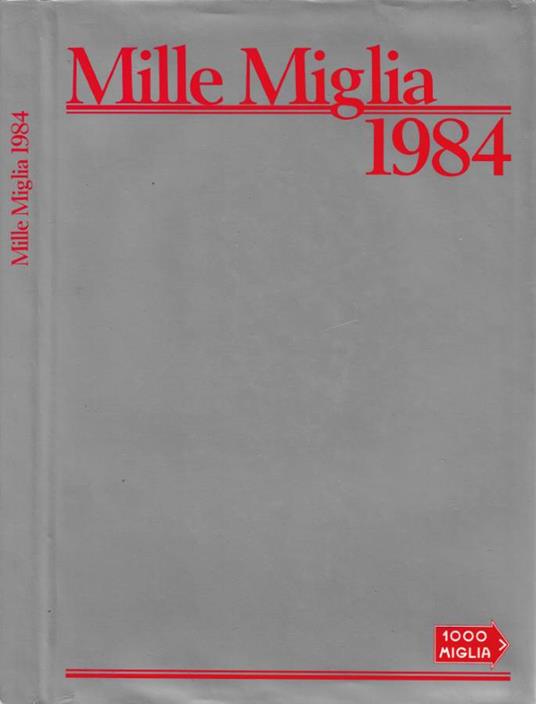 Mille Miglia 1984 - copertina