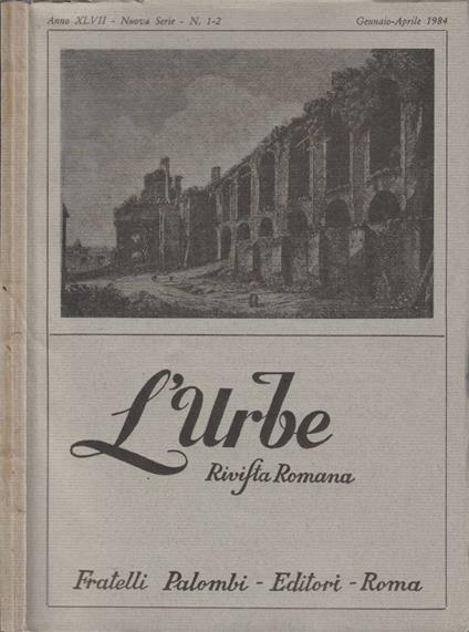 L' Urbe anno XLVII, num 1-2, nuova serie, 1984 - copertina