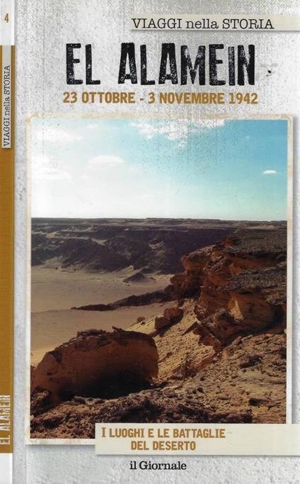 El alamein 23 ottobre 3 novembre 1942 - copertina