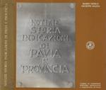 Notizie storia indicazioni di Pavia e Provincia