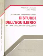 Diagnosi e trattamento dei disturbi dell'equilibrio nell'età evolutiva ed involutiva