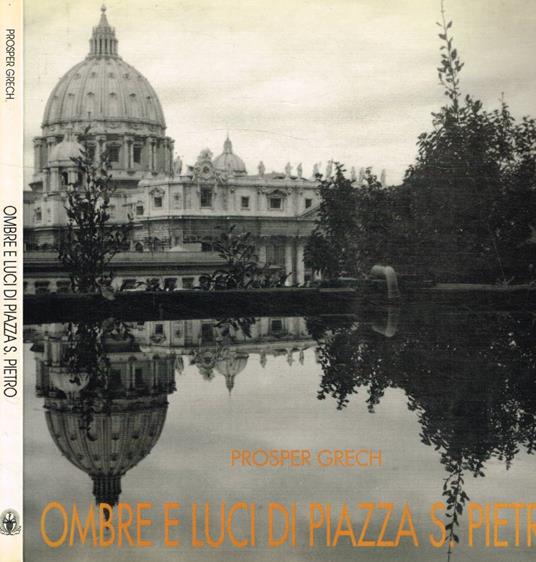 Ombre e luci di Piazza S.Pietro - copertina