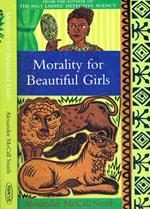 Morality for beautiful girls