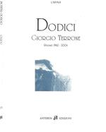 Dodici. Poesie 1962 - 2004