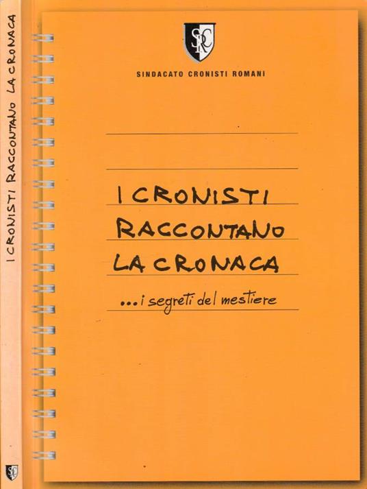 I cronisti raccontano la cronaca - copertina