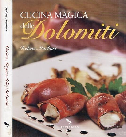 Cucina magica delle Dolomiti - copertina