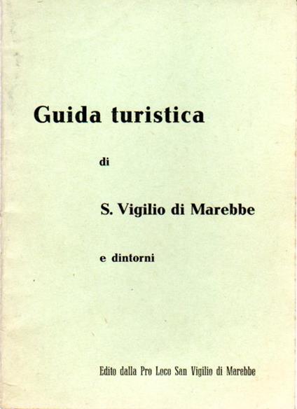 Guida turistica di S. Vigilio di Marebbe e dintorni - copertina