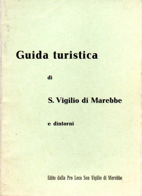 Guida turistica di S. Vigilio di Marebbe e dintorni - copertina