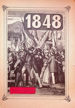 Il 1848: raccolta di saggi e testimonianze