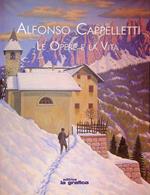 Alfonso Cappelletti: le opere e la vita
