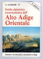 Guida alpinistica escursionistica dell'Alto Adige orientale