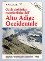 Guida alpinistica escursionistica dell'Alto Adige occidentale