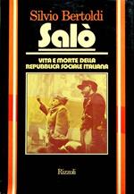 Salò: vita e morte della Repubblica Sociale Italiana