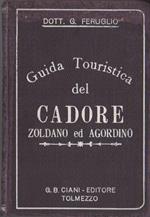 Guida touristica del Cadore, Zoldano ed Agordino
