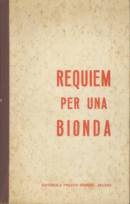 Requiem per una bionda: romanzo - copertina
