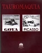 Tauromaquia: Goya Picasso