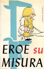 Eroe su misura