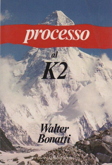 Processo al K2 - Walter Bonatti - copertina