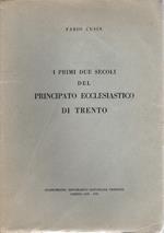 I primi due secoli del principato ecclesiastico di Trento