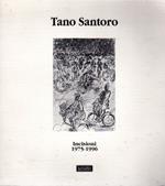 Tano Santoro: Incisioni 1975-1996