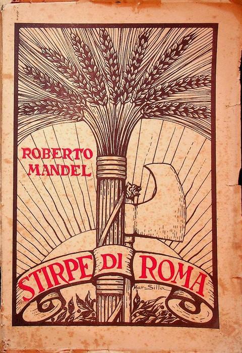 Il poema italico: Libro IV. Stirpe di Roma - Roberto Mandel - copertina