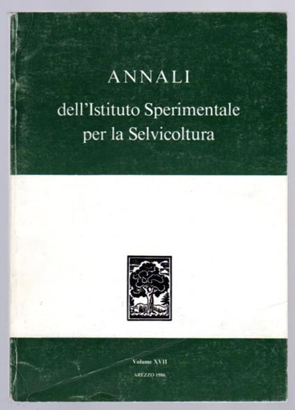 Annali dell'Istituto Sperimentale per la Selvicoltura: Volume XVII, Anno 1986 - copertina