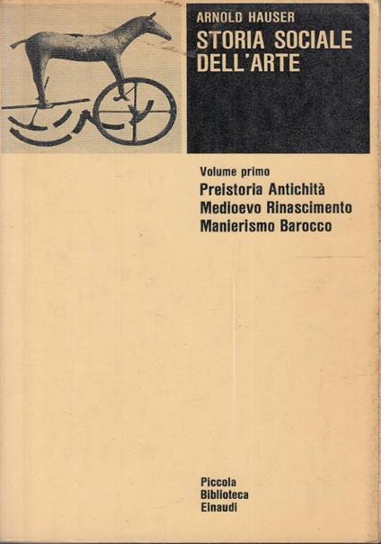 Storia sociale dell’arte - 2 volumi - Arnold Hauser - copertina