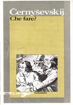 Che Fare? - Cernysevskij