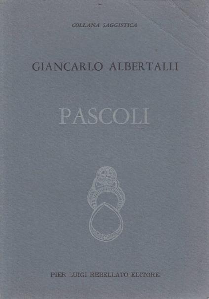 Pascoli - Giancarlo Alberti - copertina