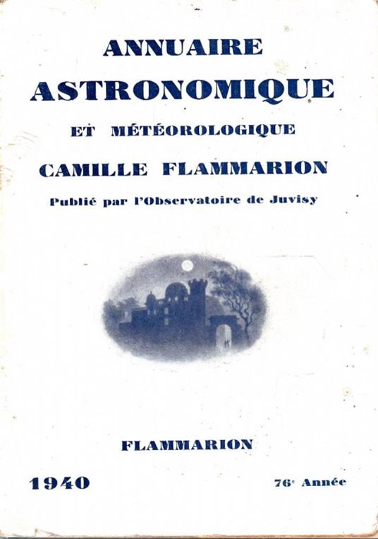 Annuaire Astronomique Et Meteorologique 1940 - Camille Flammarion - copertina