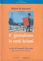 Il giornalismo in venti lezioni