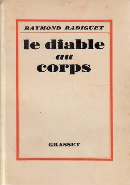 Le diable au corps - Raymond Radiguet - copertina